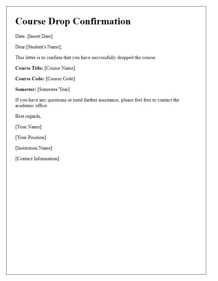 Letter template of confirmation for dropping a course