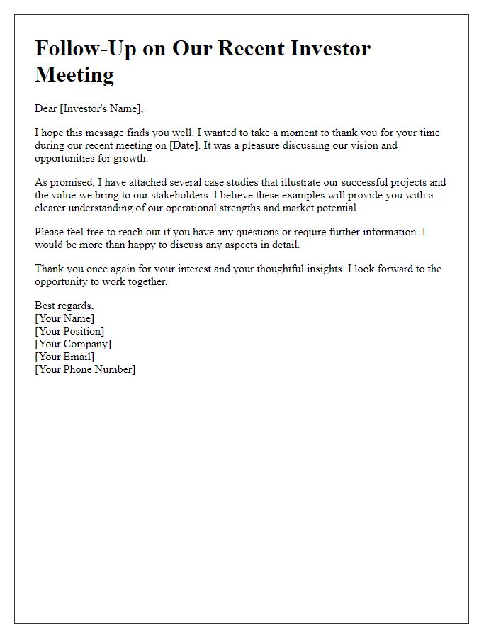 Letter template of investor meeting follow-up for presenting case studies.