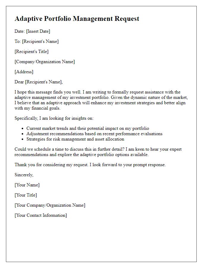 Letter template of adaptive portfolio management request