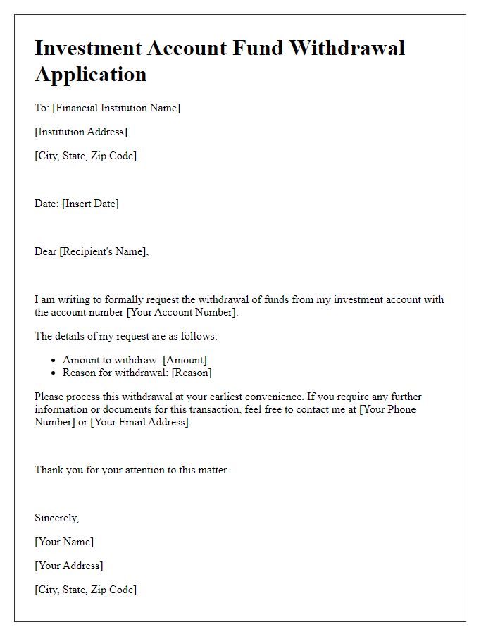 Letter template of Investment Account Fund Withdrawal Application