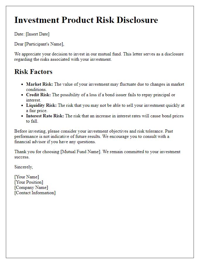 Letter template of investment product risk disclosure for mutual fund participants.