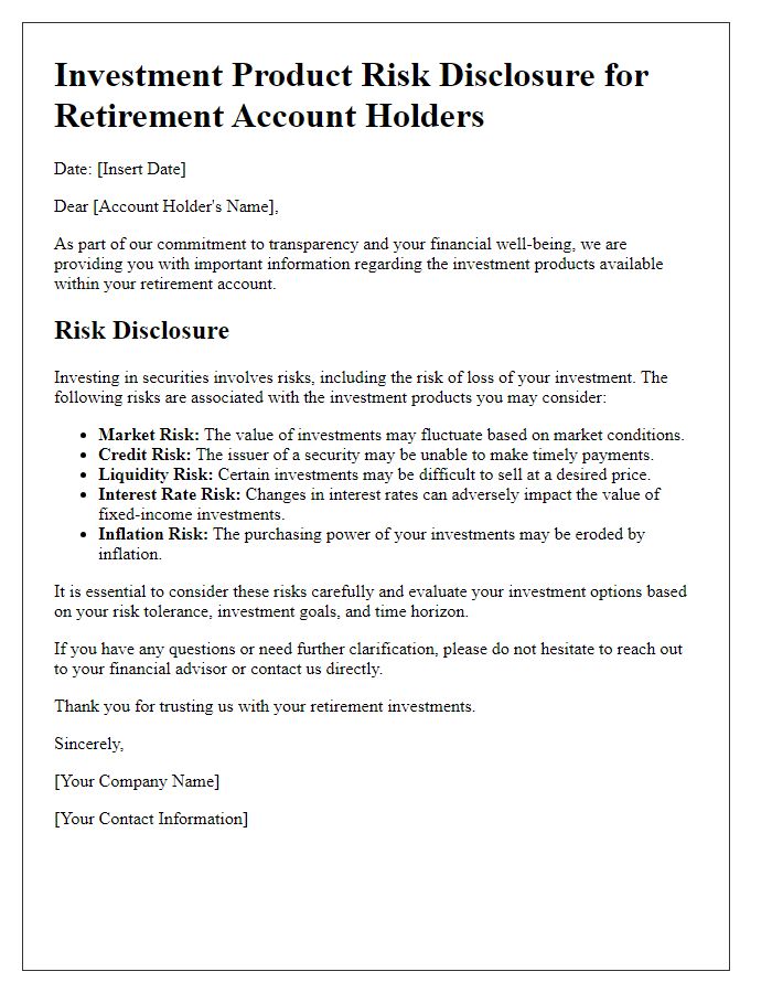 Letter template of investment product risk disclosure for retirement account holders.