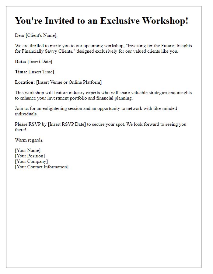 Letter template of Exclusive Workshop Invitation for Financially Savvy Clients