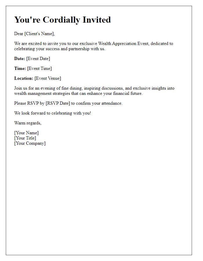 Letter template of Wealth Appreciation Event Invitation for Affluent Clients