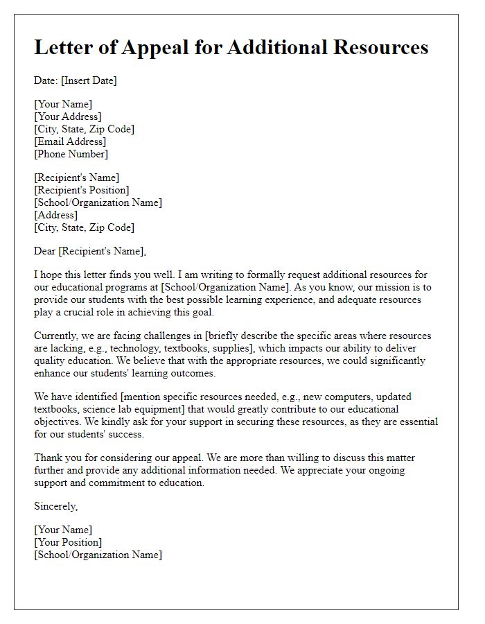 Letter template of appeal for additional resources for educational purposes.