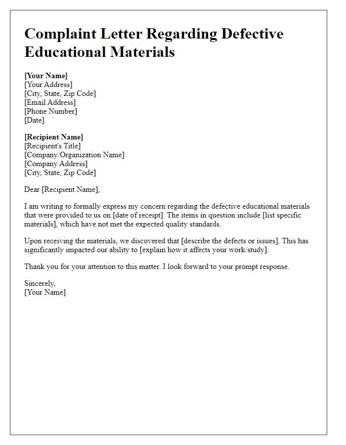 Letter template of complaint regarding defective educational materials.