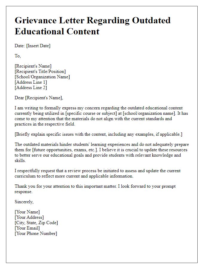 Letter template of grievance related to outdated educational content.