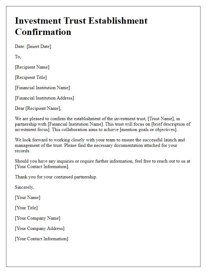 Letter template of investment trust establishment confirmation for financial institution partners.