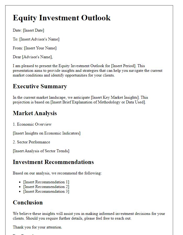 Letter template of equity investment outlook presentation for investment advisors.