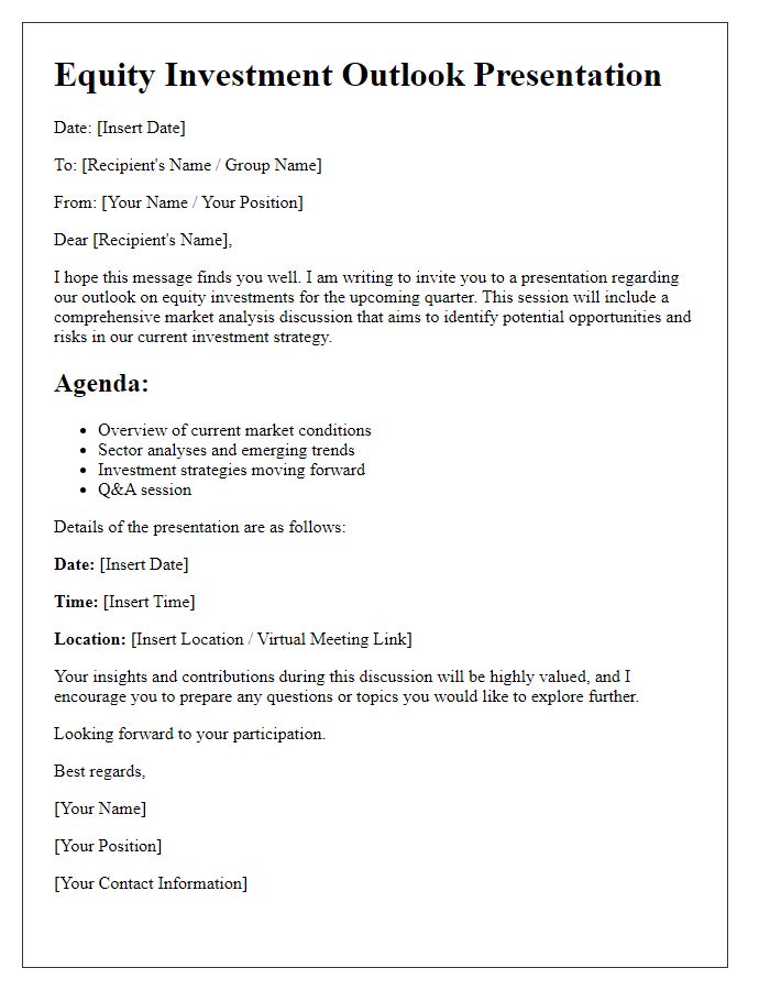 Letter template of equity investment outlook presentation for market analysis discussion.