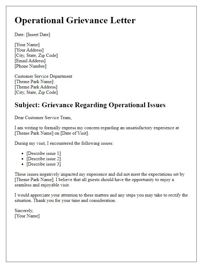 Letter template of theme park operational grievance