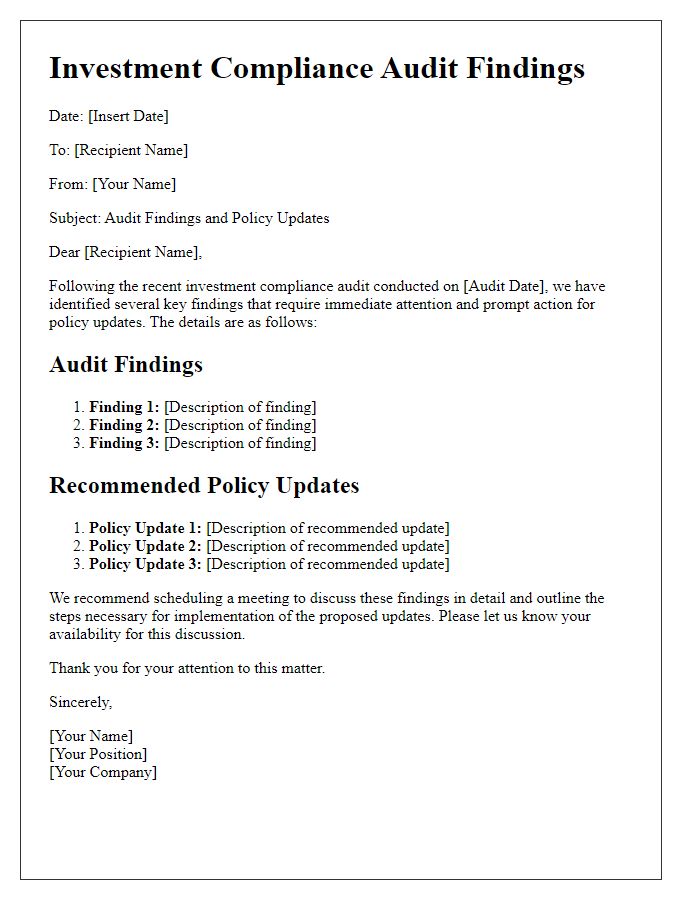 Letter template of investment compliance audit findings for policy updates.