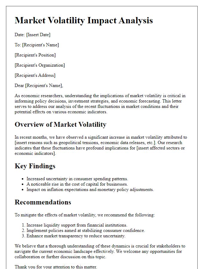 Letter template of market volatility impact analysis for economic researchers