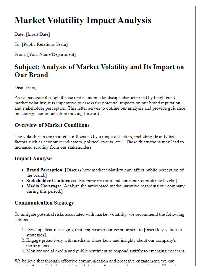 Letter template of market volatility impact analysis for public relations teams