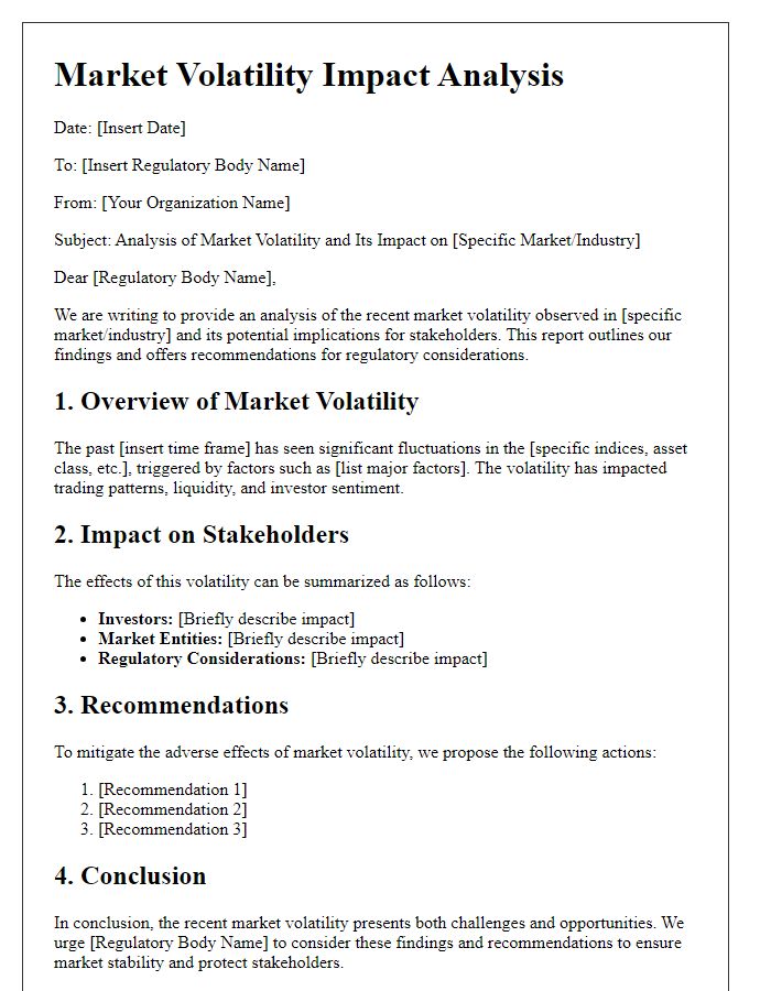 Letter template of market volatility impact analysis for regulatory bodies