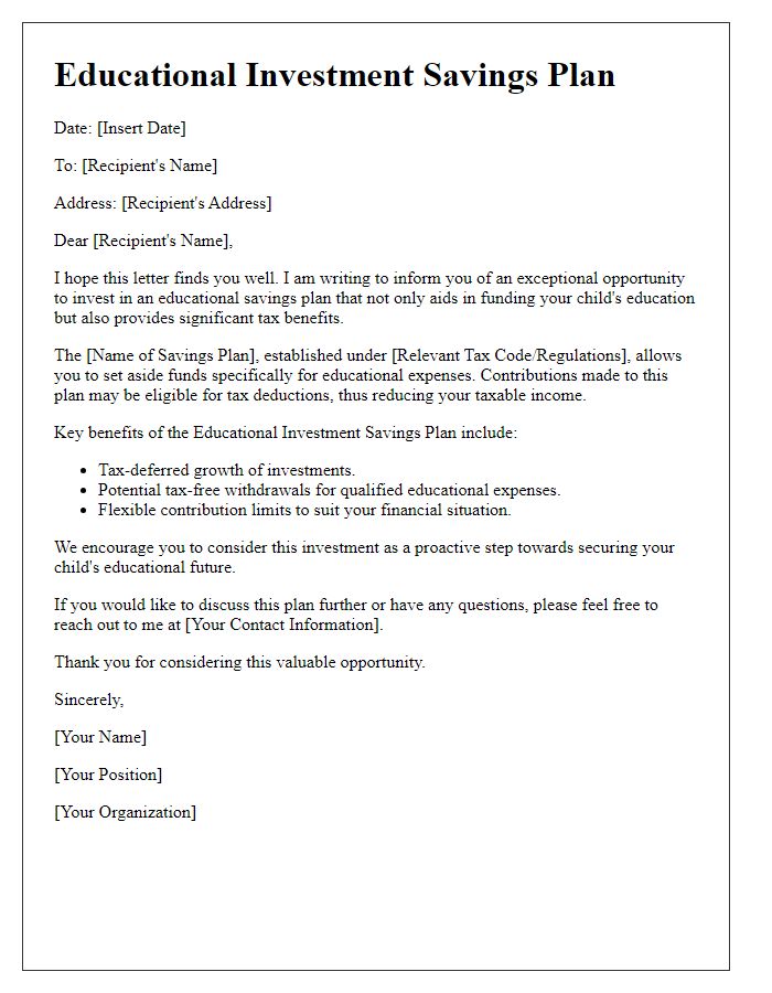 Letter template of an educational investment savings plan for tax benefits.