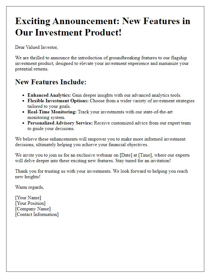 Letter template of breakthrough investment product feature reveal