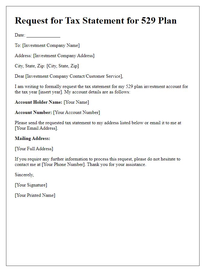 Letter template of investment account tax statement request for 529 plans.