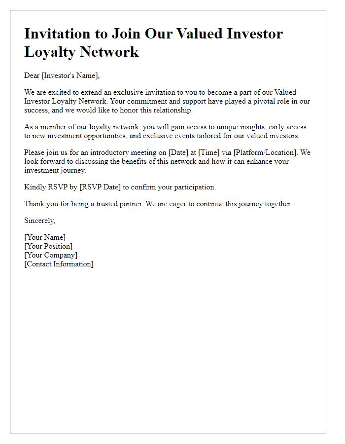 Letter template of invitation to participate in our valued investor loyalty network