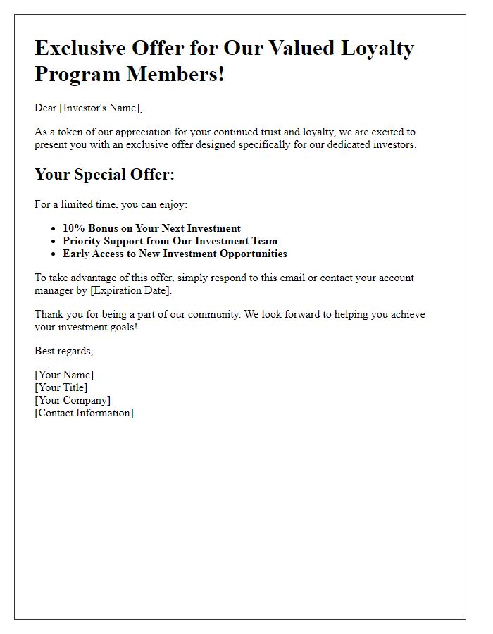 Letter template of special offer for dedicated investors in our loyalty program