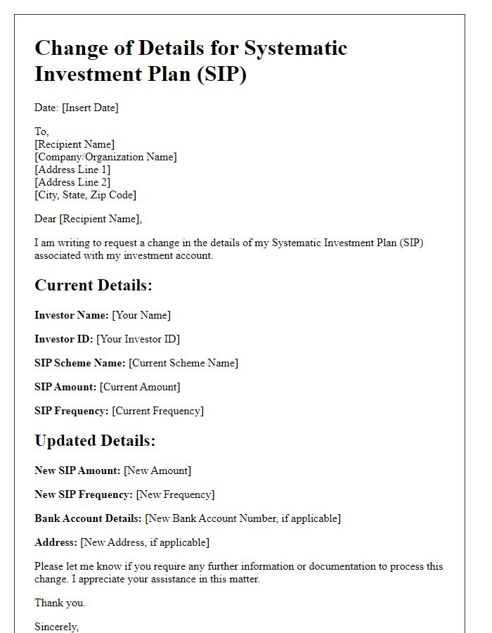 Letter template of systematic investment plan change of details