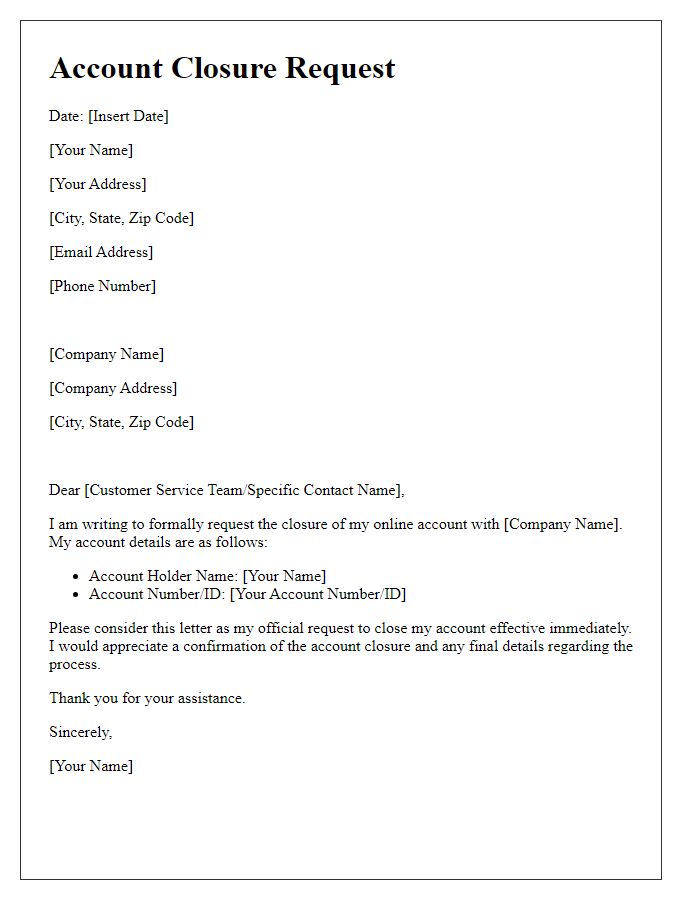 Letter template of account closure documentation for an online account.