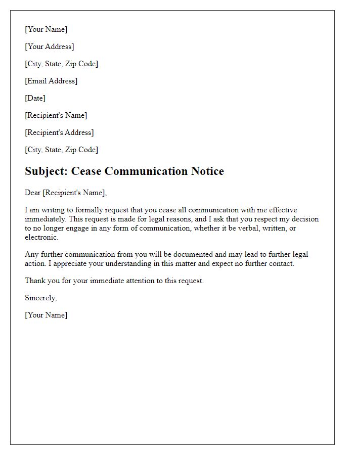 Letter template of cease communication for legal reasons