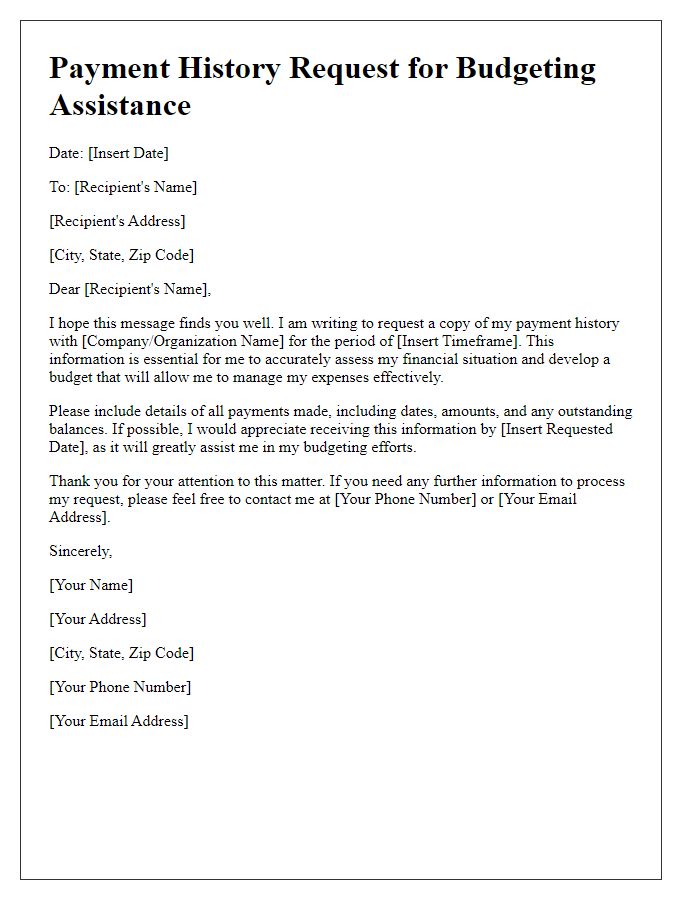 Letter template of payment history request for budgeting assistance