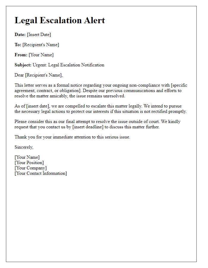 Letter template of alert for legal escalation