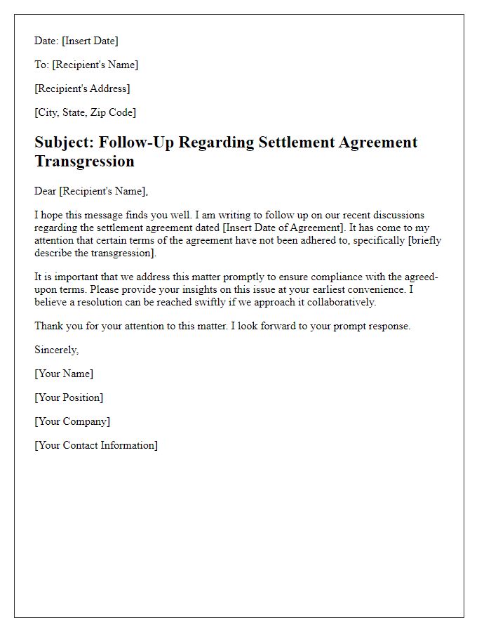 Letter template of follow-up regarding settlement agreement transgression.