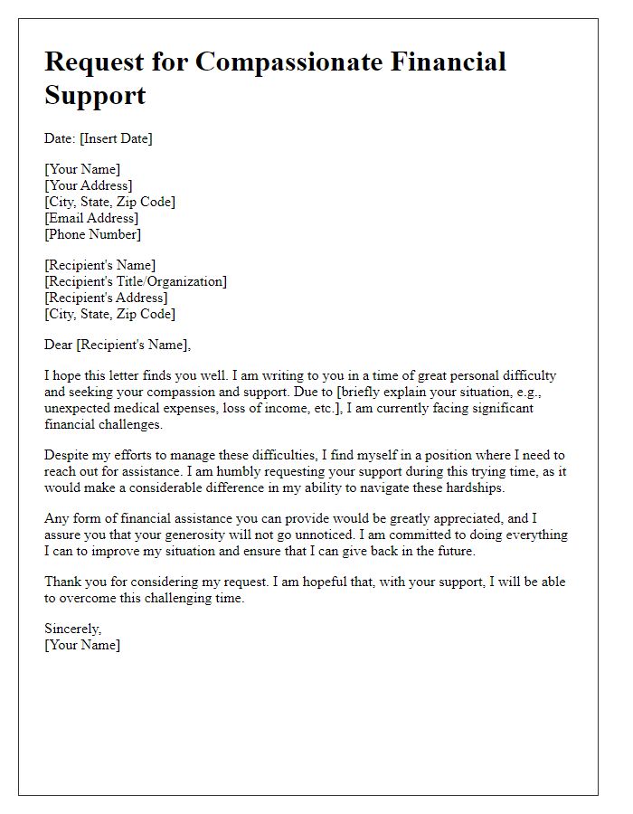 Letter template of plea for compassionate financial support