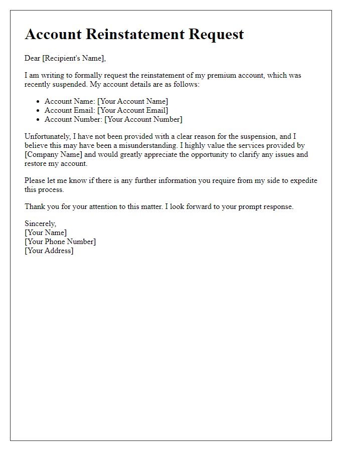 Letter template of account reinstatement request for premium account.