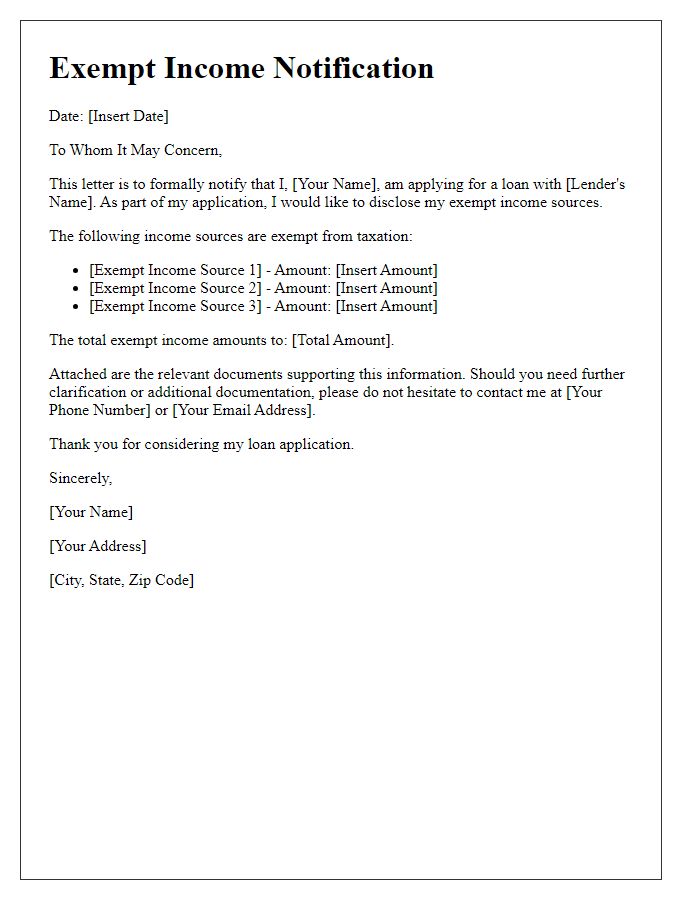 Letter template of exempt income notification for loan application.