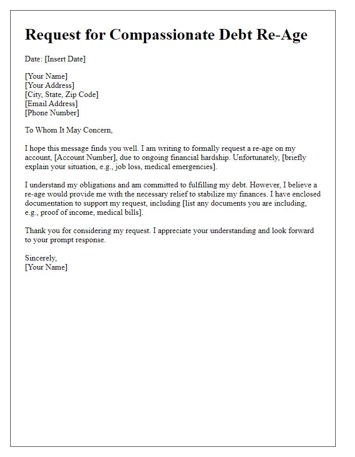 Letter template of compassionate debt re-age request