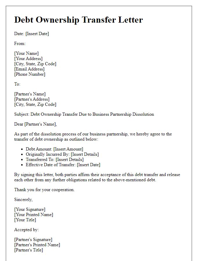 Letter template of debt ownership transfer for business partnership dissolution.