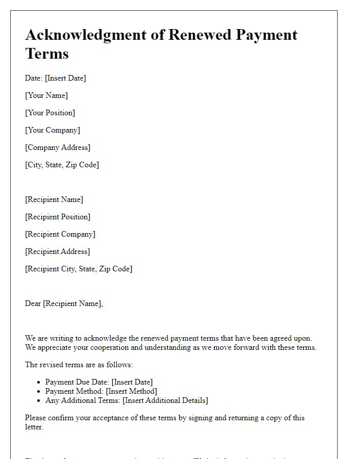 Letter template of acknowledgment for renewed payment terms