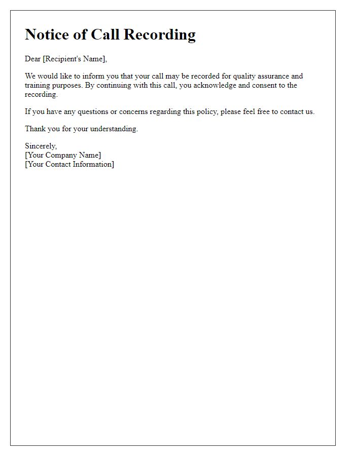 Letter template of automated call recording advisory