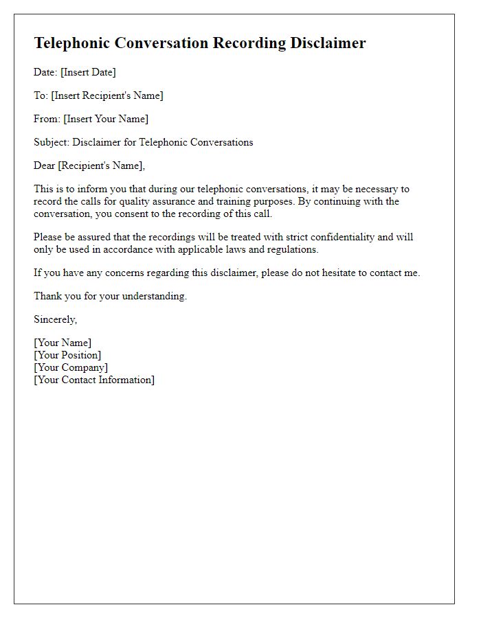 Letter template of telephonic conversation recording disclaimer