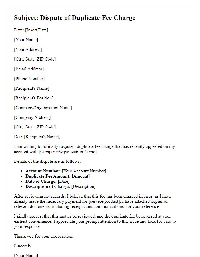 Letter template of submission for duplicate fee dispute