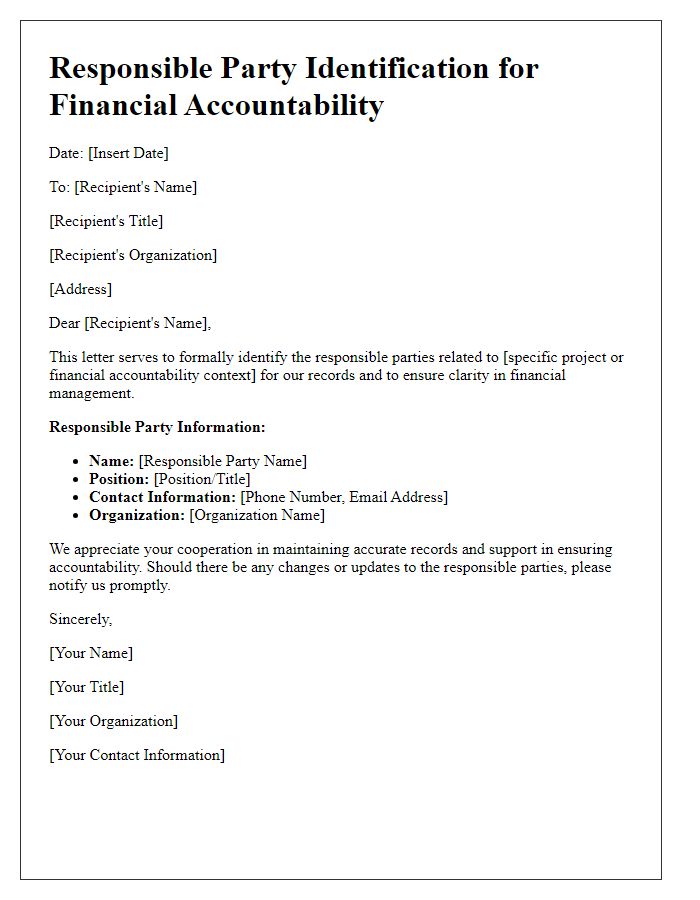 Letter template of responsible party identification for financial accountability