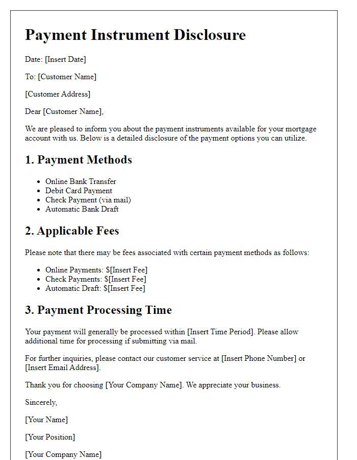 Letter template of Payment Instrument Disclosure for Mortgage Customers