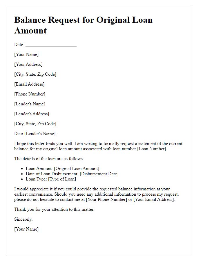 Letter template of balance request for original loan amount from lender.