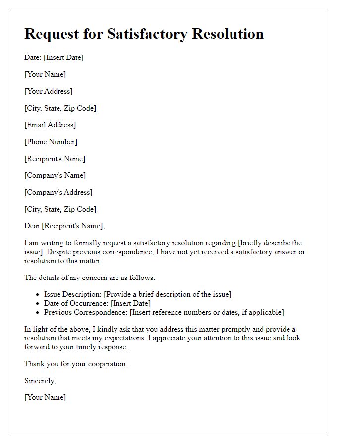 Letter template of satisfactory resolution request