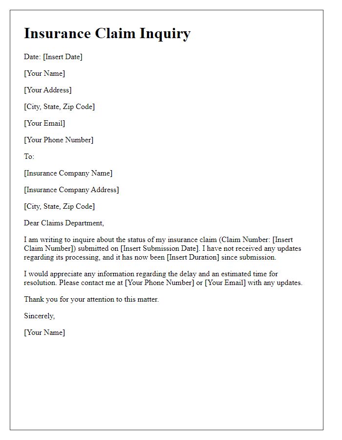 Letter template of insurance claim inquiry for delayed processing.