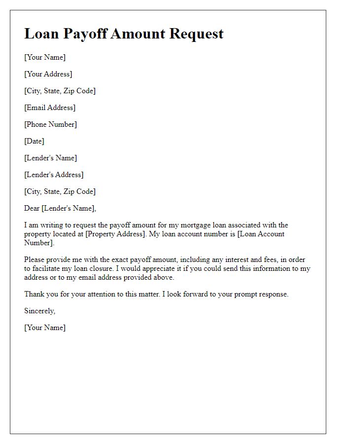 Letter template of loan payoff amount request for mortgage.