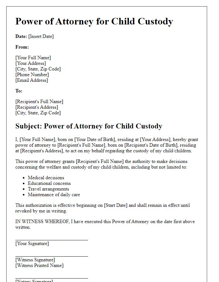 Letter template of power of attorney for child custody