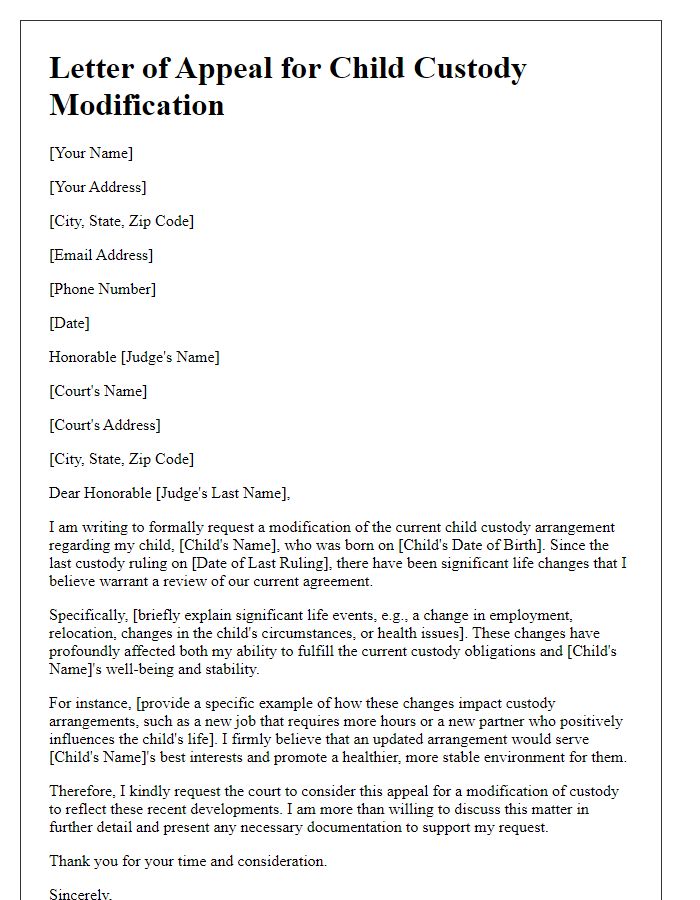 Letter template of appeal for child custody modification following significant life events.