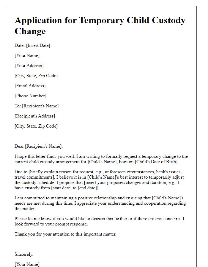 Letter template of application for temporary child custody change.