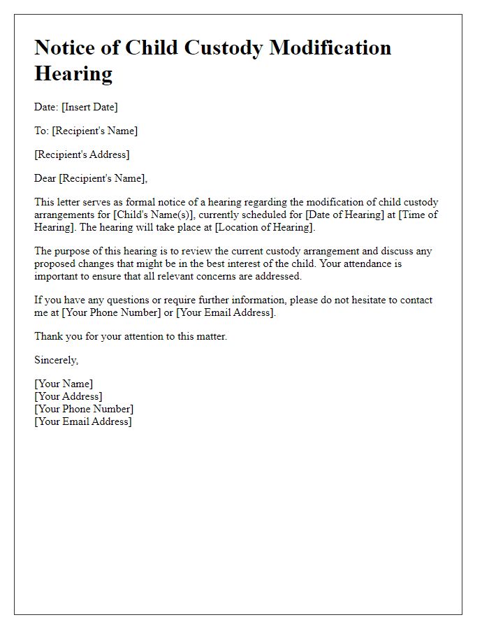 Letter template of notice for child custody modification hearing.