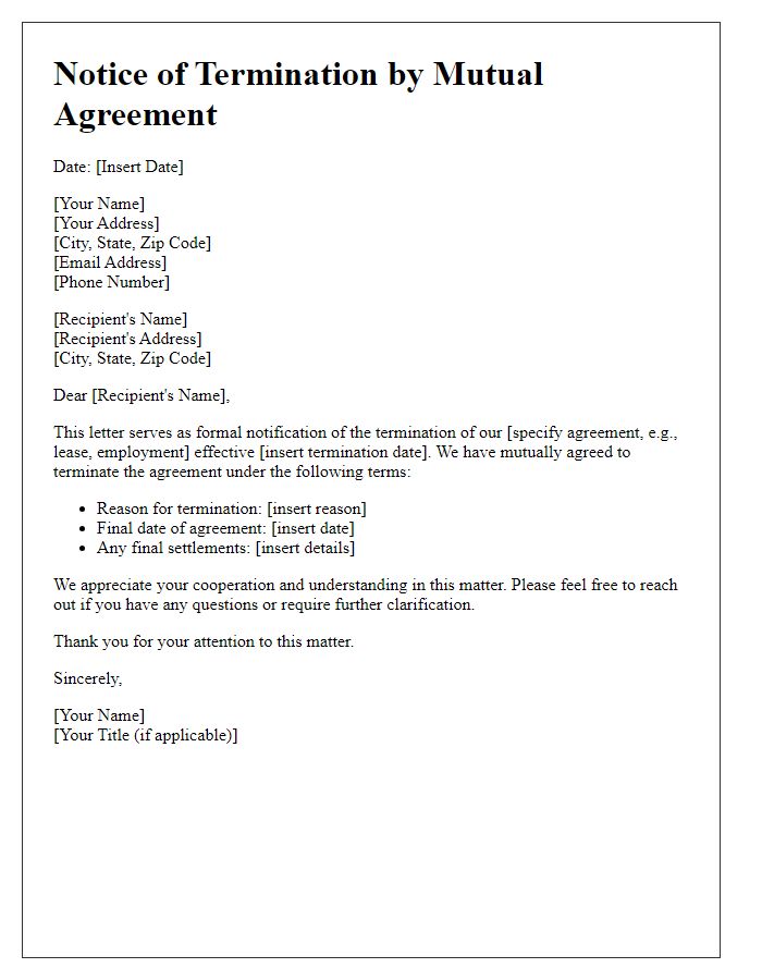 Letter template of notice of termination based on mutual agreement